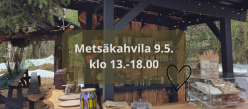 metsäkahvila 9.5.